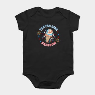 Tastes Like Freedom July 4th Baby Bodysuit